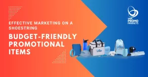 Budget Friendly Promotional Items - ARTICLE Featured Image