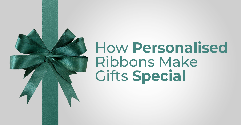 How Personalised Ribbons Make Gifts Special